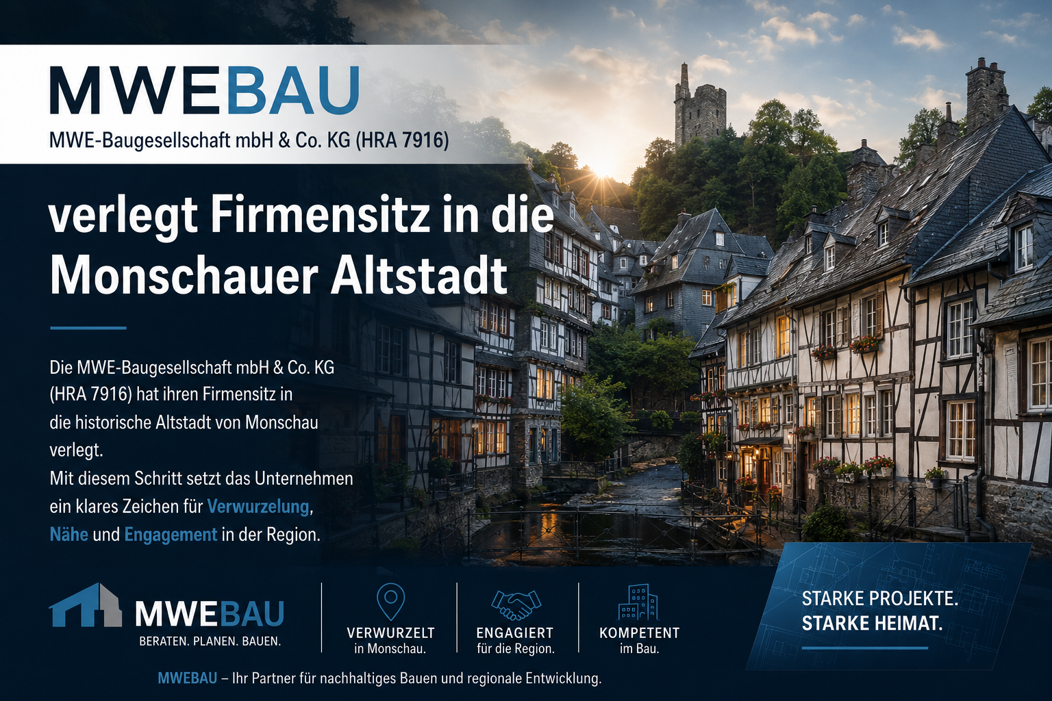 MWEBAU | MWE-Baugesellschaft mbH & Co. KG (HRA 7916) verlegt Firmensitz in die Monschauer Altstadt